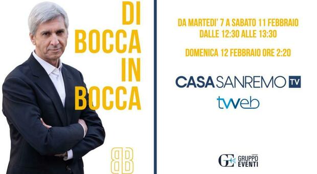 Sanremo 2023, arriva Di Bocca in Bocca su Casa Sanremo TV