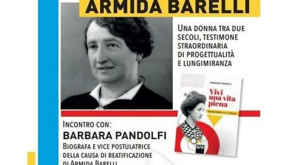 Terni, in Bct per scoprire il mondo di Armida Barelli, che fondò l'Università Cattolica