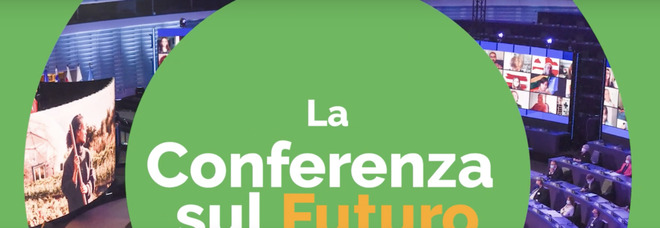 Che cos'è e come funziona la Conferenza sul Futuro dell'Europa